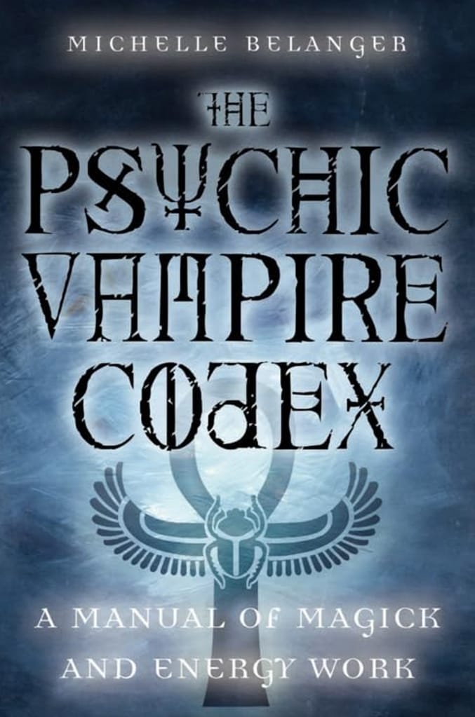 The Psychic Vampire Codex book cover